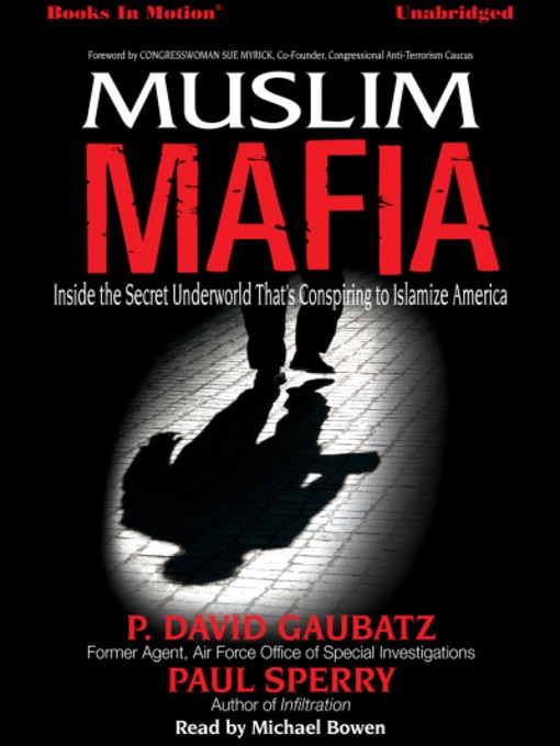 Title details for Muslim Mafia by P. David Gaubatz - Available